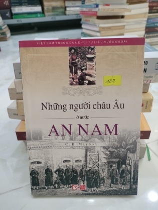 NHỮNG NGƯỜI CHÂU ÂU Ở NƯỚC AN NAM