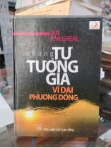 NHƯNG TƯ TƯƠNG GIA VĨ ĐẠI PHƯƠNG ĐÔNG 