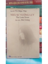 NHÀ SƯ VƯỚNG LỤY 