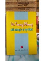 VŨ TRỌNG PHỤNG TÀI NĂNG VÀ SỰ THẬT