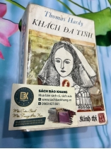 KHÁCH ĐA TÌNH - THOMAS HARDY (NGUYỄN QUỲNH DỊCH)