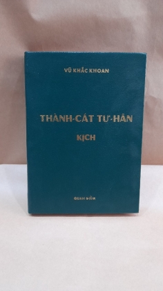 THÀNH CÁT TƯ HÃN - VŨ KHẮC KHOAN
