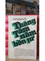 THÁNG TÁM NĂM BỐN TƯ