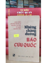 NHỮNG CHẶNG ĐƯỜNG BÁO QUỐC NGỮ