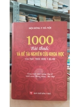 1000 BÀI THUỐC VÀ ĐỀ TÀI NGHIÊN CỨU KHOA HỌC