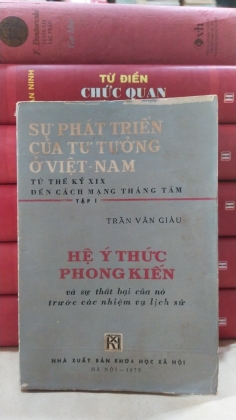 SỰ PHÁT TRIỂN CỦA TƯ TƯỞNG Ở VIỆT NAM TỪ THẾ KỶ XIX ĐẾN CÁCH MẠNG THÁNG TÁM (TRỌN BỘ)