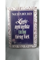 LOGIC NGỮ NGHĨA TỪ HƯ TIẾNG VIỆT 