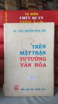 TRÊN MẶT TRẬN TƯ TƯỞNG VĂN HÓA