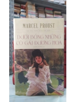 DƯỚI BÓNG NHỮNG CÔ GÁI ĐƯƠNG HOA