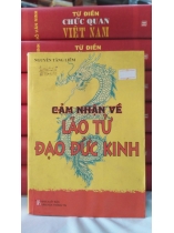 CẢM NHẬN VỀ LÃO TỬ ĐẠO ĐỨC KINH