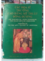 CÁC HỌA SĨ TRƯỜNG CAO ĐẲNG MỸ THUẬT ĐÔNG DƯƠNG