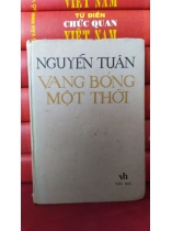 NGUYỄN TUÂN VANG BÓNG MỘT THỜI