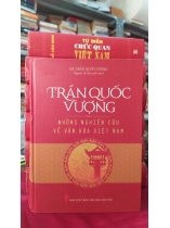 TRẦN QUỐC VƯỢNG NHỮNG NGHIÊN CỨU VỀ VĂN HÓA VIỆT NAM