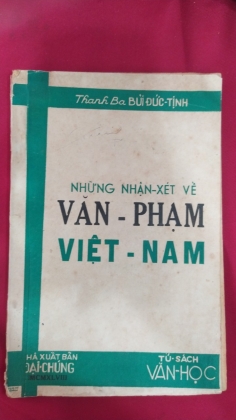 NHỮNG NHẬN XÉT VỀ VĂN PHẠM VIỆT NAM - BÙI ĐỨC TỊNH