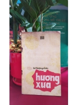 HƯƠNG XƯA - HÀ THƯỢNG NHÂN