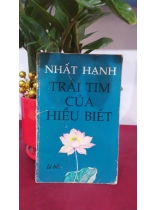 TRÁI TIM CỦA HIỂU BIẾT