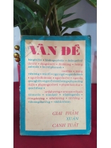 VẤN ĐỀ - GIAI PHẨM XUÂN CANH TUẤT