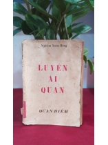 LUYẾN ÁI QUAN - NGHIÊM XUÂN HỒNG