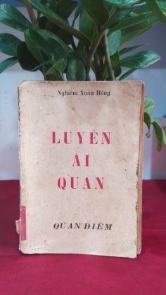 LUYẾN ÁI QUAN - NGHIÊM XUÂN HỒNG