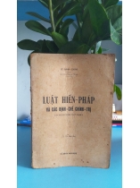 LUẬT HIẾN PHÁP VÀ CÁC ĐỊNH CHẾ CHÍNH TRỊ