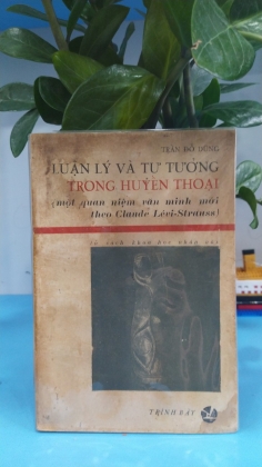 LUẬN LÝ VÀ TƯ TƯỞNG TRONG HUYỀN THOẠI - TRẦN ĐỖ DŨNG