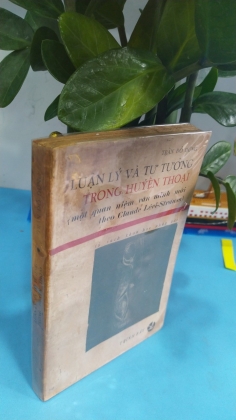 LUẬN LÝ VÀ TƯ TƯỞNG TRONG HUYỀN THOẠI - TRẦN ĐỖ DŨNG