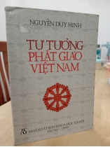 TƯ TƯỞNG PHẬT GIÁO VIỆT NAM - NGUYỄN DUY HINH