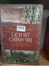 LỊCH SỬ CHÍNH TRỊ TỪ THỜI TIỀN SỬ ĐẾN KỶ NGUYÊN TOÀN CẦU HOÁ