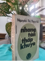 NHANG TÀN THẮP KHUYA - NGUYỄN THỊ THUỴ VŨ