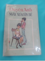 NGÀY XƯA CÒN BÉ