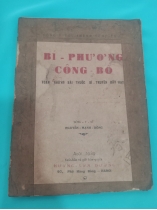 BÍ PHƯƠNG CÔNG BỐ - NGUYỄN MẠNH BỔNG (1939)
