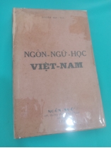 NGÔN NGỮ HỌC VIỆT NAM - NGUYỄN BẠT TUY