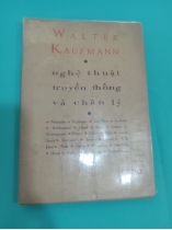 NGHỆ THUẬT TRUYỀN THỐNG VÀ CHÂN LÝ - HOÀI KHANH