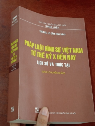 PHÁP LUẬT HÌNH SỰ VIỆT NAM TỪ THẾ KỶ X ĐẾN NAY