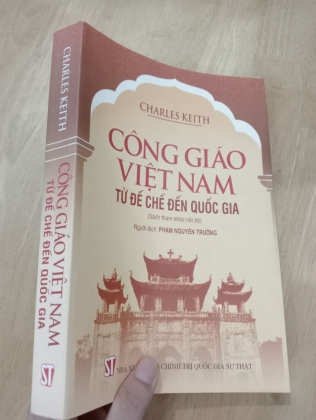 CÔNG GIÁO VIỆT NAM TỪ ĐẾ CHẾ ĐẾN QUỐC GIA - PHẠM NGUYÊN TRƯỜNG