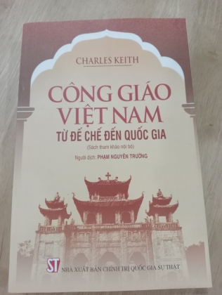 CÔNG GIÁO VIỆT NAM TỪ ĐẾ CHẾ ĐẾN QUỐC GIA - PHẠM NGUYÊN TRƯỜNG