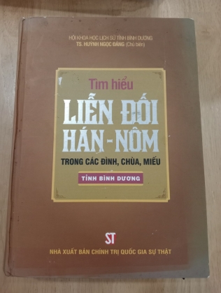 TÌM HIỂU LIỄN ĐỐI HÁN NÔM TRONG CÁC ĐÌNH, CHÙA, MIẾU TỈNH BÌNH DƯƠNG
