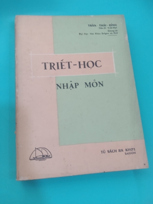 TRIẾT HỌC NHẬP MÔN - Trần Thái Đỉnh