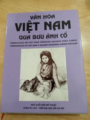 [ANH - VIỆT - PHÁP] VĂN HOÁ VIỆT NAM QUA BƯU ẢNH CỔ