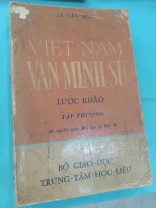 VIỆT NAM VĂN MINH SỬ - LÊ VĂN SIÊU