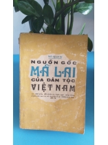 NGUỒN GỐC MÃ LAI CỦA DÂN TỘC VIỆT NAM - BÌNH NGUYÊN LỘC