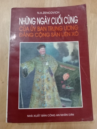 NHỮNG NGÀY CUỐI CÙNG CỦA UỶ BAN TRUNG ƯƠNG ĐẢNG CỘNG SẢN LIÊN XÔ - ZENCOVICH