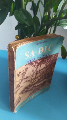 SA ĐÉC XƯA VÀ NAY - HUỲNH MINH