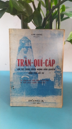 TRẦN QUÝ CÁP VÀ TƯ TRÀO CÁCH MẠNG DÂN QUYỀN - LAM GIANG