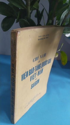 CHỈ NAM VỀ VIỆN BẢO TÀNG QUỐC GIA VIỆT NAM TẠI SÀI GÒN