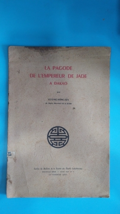 LA PAGODE DE L'EMPEREUR DE JADE A DAKAO