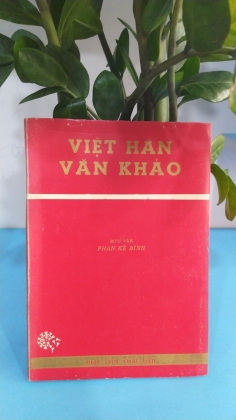 VIỆT HÁN VĂN KHẢO - PHAN KẾ BÍNH