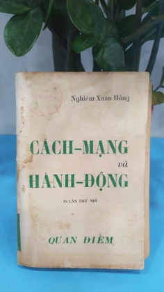 CÁCH MẠNG VÀ HÀNH ĐỘNG - NGHIÊM XUÂN HỒNG