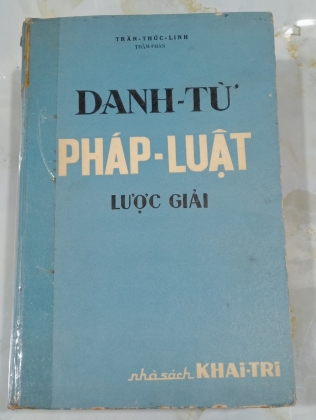 DANH TỪ PHÁP LUẬT LƯỢC GIẢI - TRẦN THÚC LINH