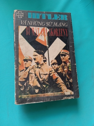 HITLER VÀ NHỮNG SỨ MẠNG BÍ MẬT - SÔNG KIÊN